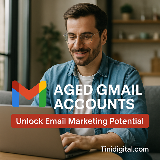 Unlock Higher Deliverability: Buy Verified Aged Gmail Accounts for Seamless Bulk Email Campaigns